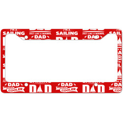 I'M A SAILING DAD... License Plate Frame | Artistshot