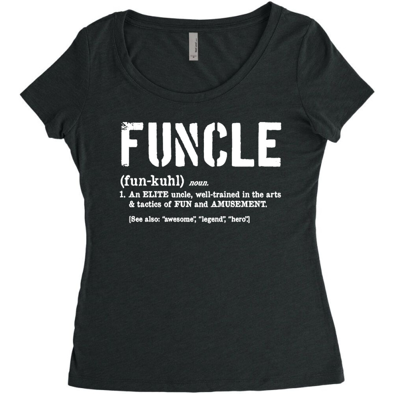 Funcle Fun Uncle Definition For Military Veterans Women's Triblend Scoop T-shirt by lylolyla | Artistshot