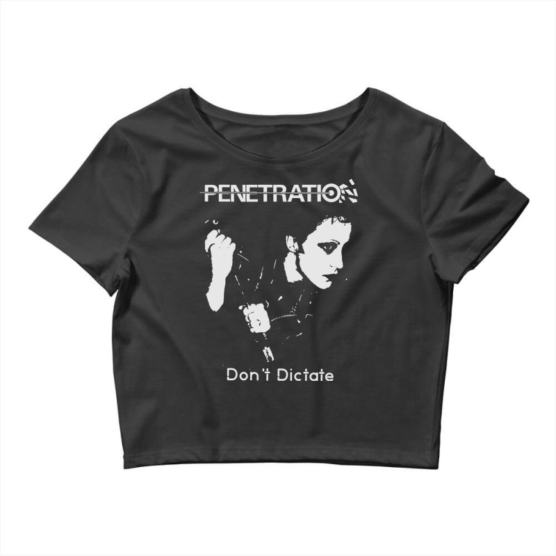 Penetration  Dont Dictate  Punk Premium Crop Top by cm-arts | Artistshot