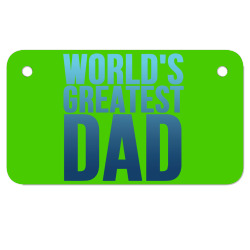 worlds greatest dad 1 Motorcycle License Plate | Artistshot