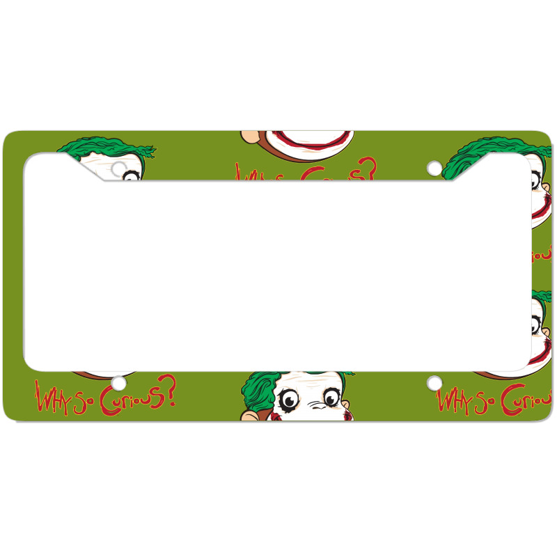 Why So Curious License Plate Frame | Artistshot