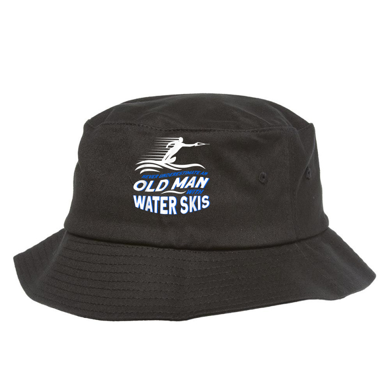 Mens Never Underestimate An Old Man With Water Skis Waterski T Shirt Bucket Hat by cm-arts | Artistshot