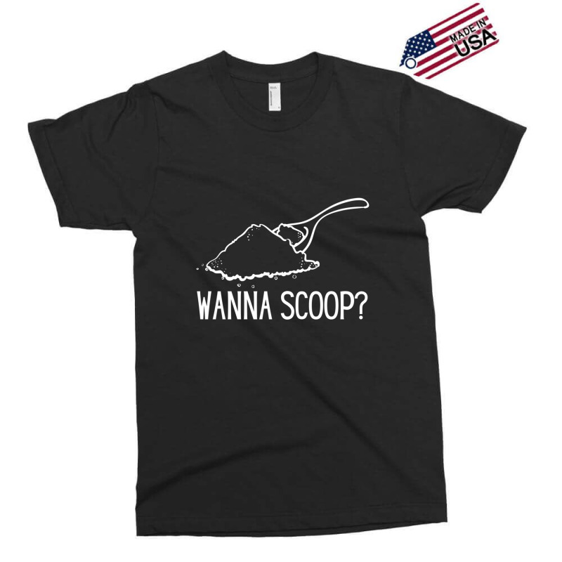 Wanna Scoop Exclusive T-shirt | Artistshot