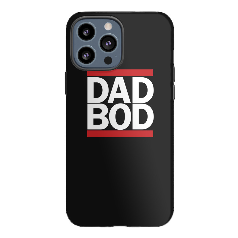 Dad Bod - Hiphop Music Style Iphone 13 Pro Max Case | Artistshot