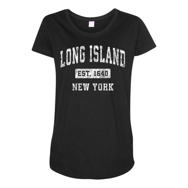 Long Island New York Ny Vintage Established Sports Design Sweatshirt Maternity Scoop Neck T-shirt by cm-arts | Artistshot