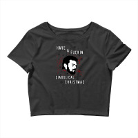 Have A Fuckin' Diabolical Christmas Crop Top | Artistshot