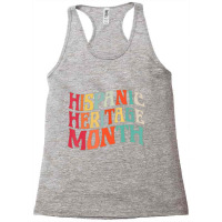 Hispanic Heritage Month - Latino National Hispanic Heritage Month - Vi Racerback Tank | Artistshot