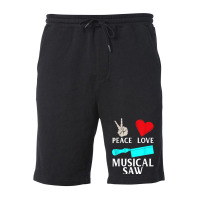 Peace Love Musical Saw Music Instrument Musical Saw Player Fleece Short | Artistshot