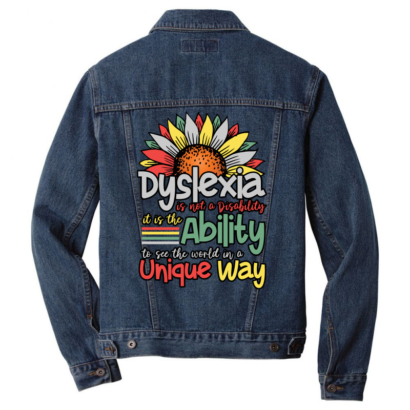 Dyslexia Is Not A Disability   Dyslexia Awareness Day Long Sleeve T Sh Men Denim Jacket by cm-arts | Artistshot