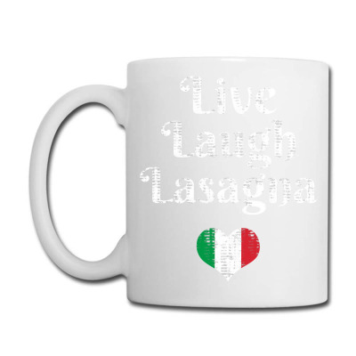 Live Laugh Lasagna Funny Lasagna Lovers T Shirt Coffee Mug Designed By Herscheldamek