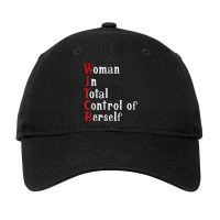 Woman In Total Control Of Herself Funny Halloween Feminist Adjustable Cap | Artistshot