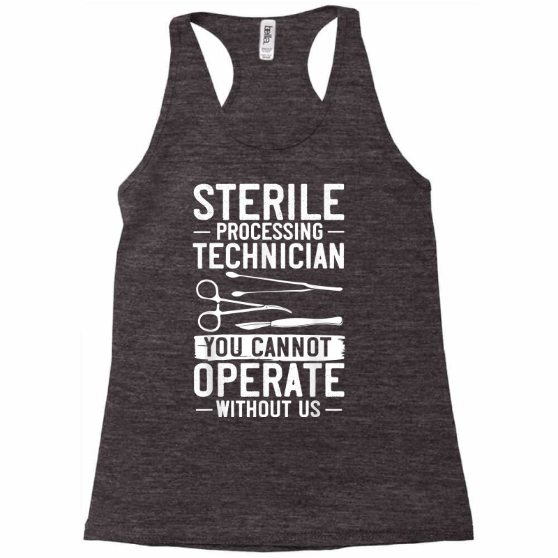 Sterile Processing Technician Certification Manager Tech T Shirt Racerback Tank by cm-arts | Artistshot