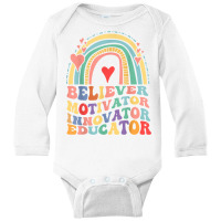 Believer Motivator Innovator Educator Retro Teacher T Shirt Long Sleeve Baby Bodysuit | Artistshot