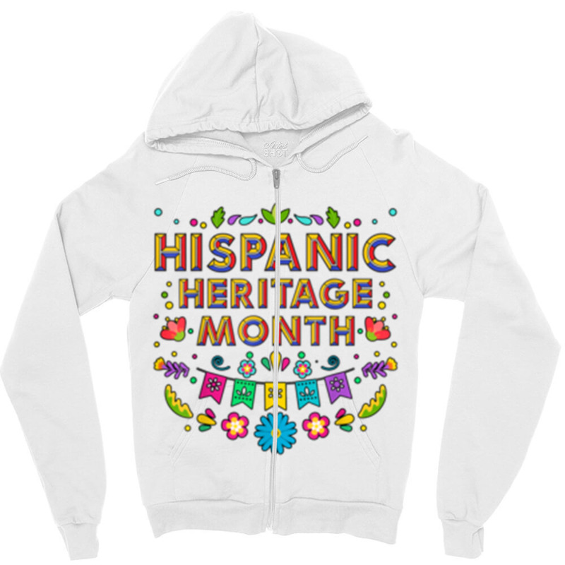 National Hispanic Heritage Month Zipper Hoodie by JENNYKISS | Artistshot