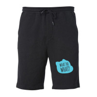 What The What Gift Fleece Short | Artistshot