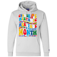 National Hispanic Heritage Month Celebration Latin Flags Champion Hoodie | Artistshot