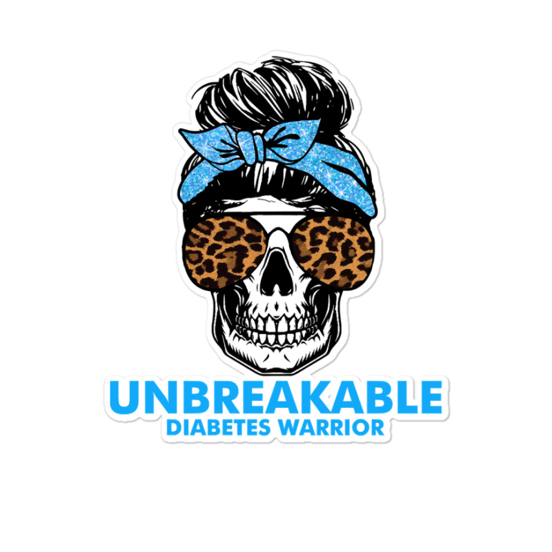 Diabetes Unbreakable Diabetes Warrior Skull Halloweenfor Woman 332 Awa Sticker | Artistshot