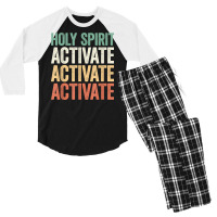 Holy Spirit Activate Shirt Christian Holy Spirit Activate T Shirt Men's 3/4 Sleeve Pajama Set | Artistshot