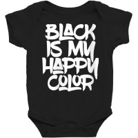 Womens Black Is My Happy Darker Color Light Medium Dark Emo Punk V Nec Baby Bodysuit | Artistshot