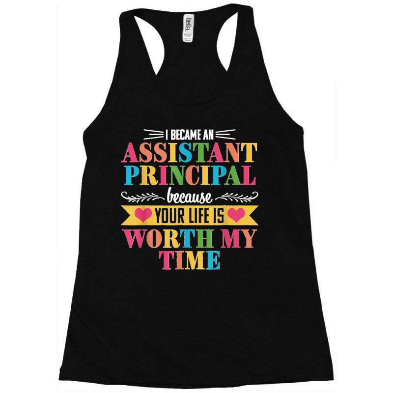 Assistant Principal Cute Appreciation Back To School Gift Racerback Tank by ROGERWILLIAMWARD | Artistshot