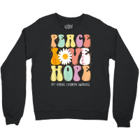 Peace Love Hope Pitt Hopkins Syndrome Phs Awareness Gift T Shirt Crewneck Sweatshirt | Artistshot