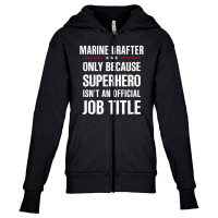 Gift For Superhero Marine Drafter Youth Zipper Hoodie | Artistshot