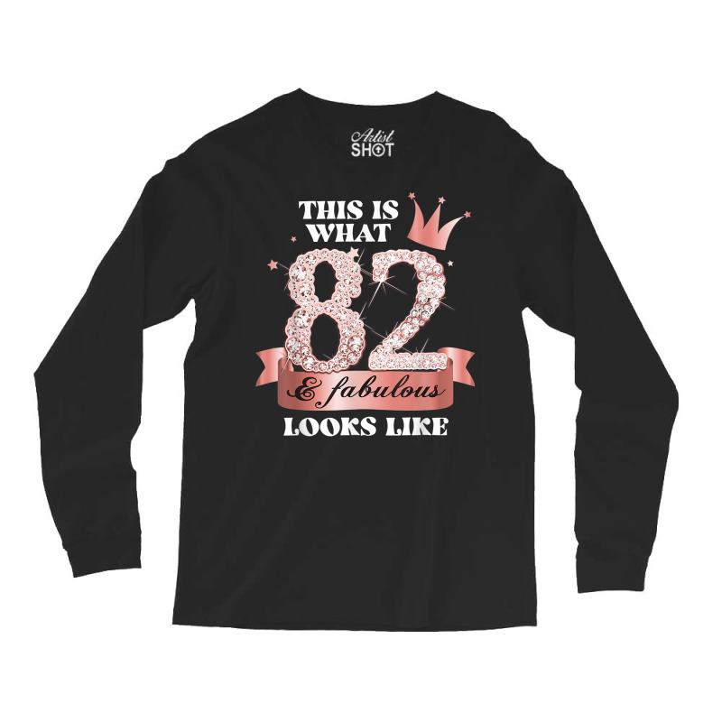 82 & Fabulous I Black Peach Party Group Candid Photo Outfit Long Sleeve Shirts | Artistshot