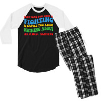 'everyone You Meet' Motivational For Hidden Disabilities Men's 3/4 Sleeve Pajama Set | Artistshot