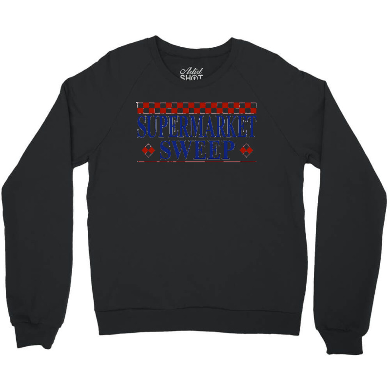 Supermarket Sweep Classic Crewneck Sweatshirt by lyheranea | Artistshot