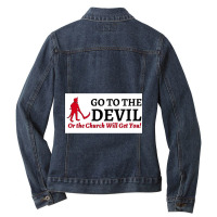 Go To The Devil Premium Scoop Ladies Denim Jacket | Artistshot