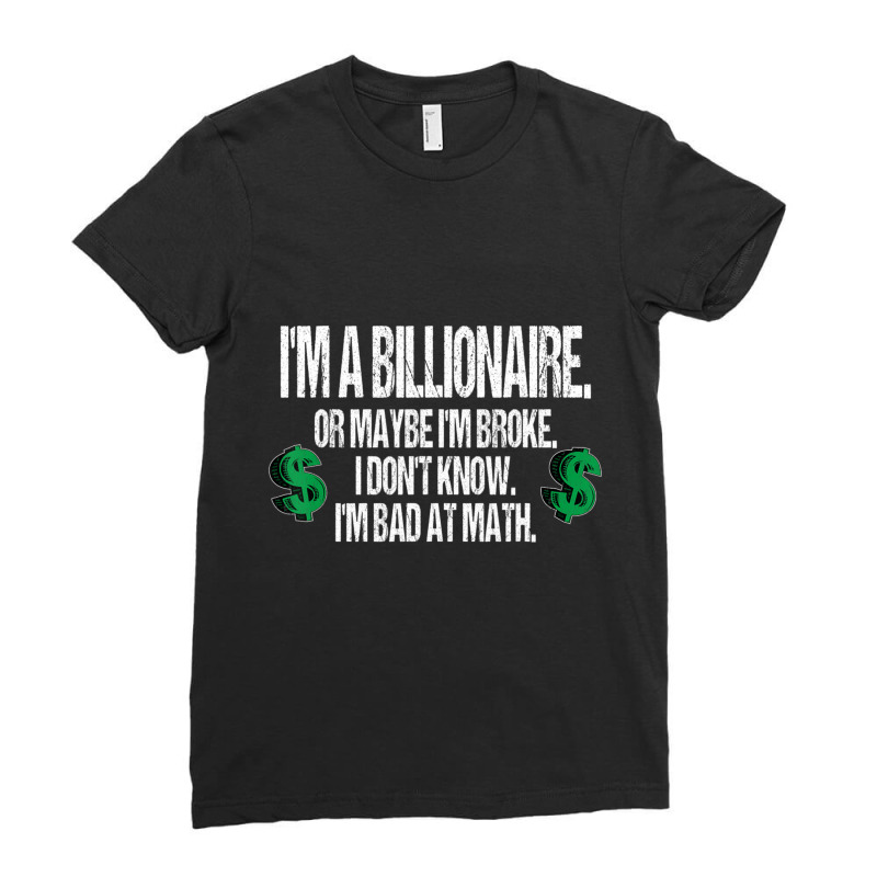 Bad At Math Quote Dollar Sign Ladies Fitted T-Shirt by cm-arts | Artistshot