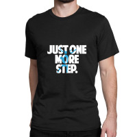 Choreographer Dance Maker Composer Just One More Step Dancer Classic T-shirt | Artistshot