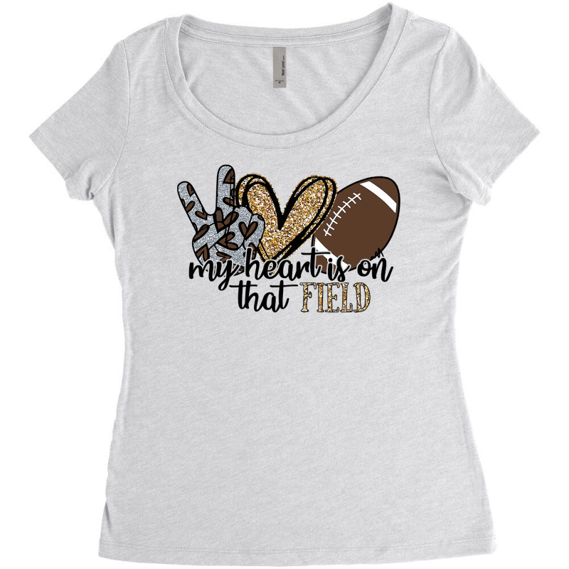 Football My Heart Is On That Field Football Lovers Spirited Sport 39 F Women's Triblend Scoop T-shirt by coolquirrell | Artistshot