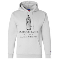 Latin Saying Ancient Rome Classical Roman Quote Champion Hoodie | Artistshot