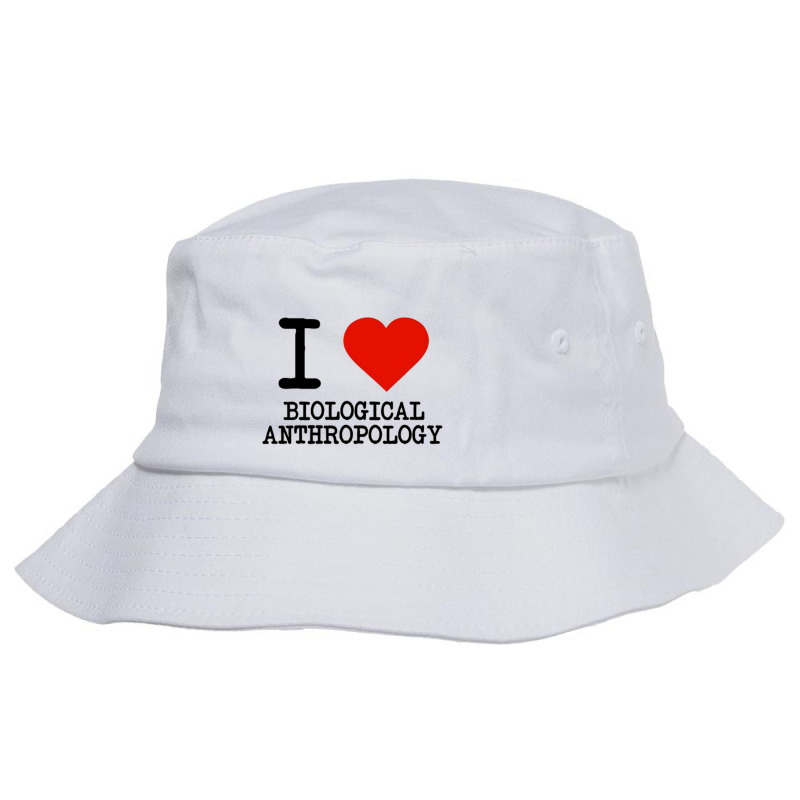 I Love Biological Anthropology Bucket Hat by cm-arts | Artistshot