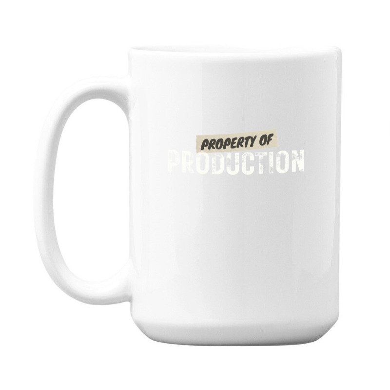 Property Of Production (filmtv) 15 Oz Coffee Mug | Artistshot