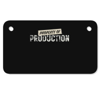 Property Of Production (filmtv) Motorcycle License Plate | Artistshot