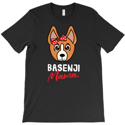 Basenji Mama Dog Lover T-shirt Designed By Irma Rahmawati