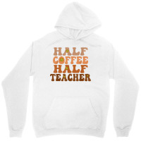 Half Coffee Half Teacher Groovy Wavy Design T Shirt Unisex Hoodie | Artistshot