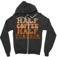 Half Coffee Half Teacher Groovy Wavy Design T Shirt Zipper Hoodie | Artistshot