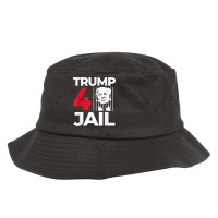 Prison Trump For Prison Trump For Jail Trump 4 Jail T Shirt Bucket Hat | Artistshot