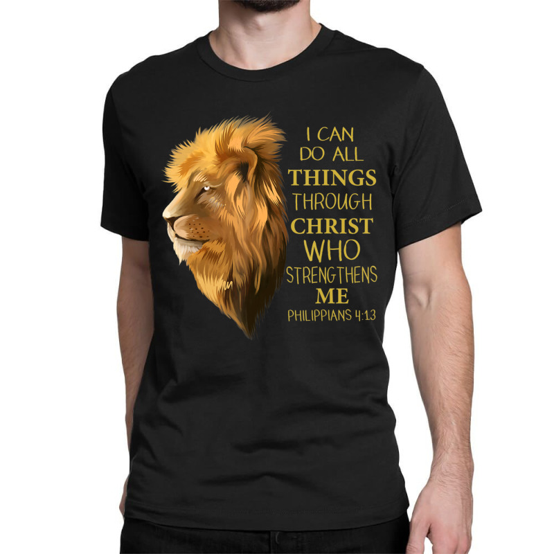 Philippians 413 Religious Lion Verses Christian Classic T-shirt | Artistshot