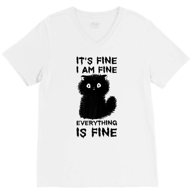 It's Fine I'm Fine Everything Is Fine Stressed Out Black Cat Premium T V-Neck Tee by cm-arts | Artistshot