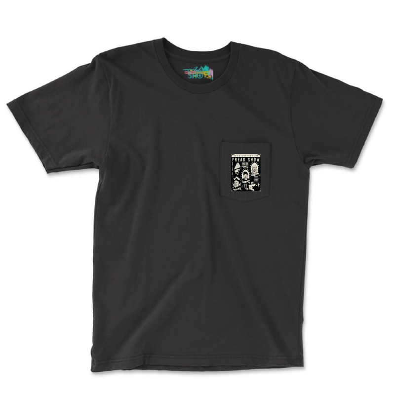 Your Mom's House Freak Show Emma Terry Gift Pocket T-shirt | Artistshot