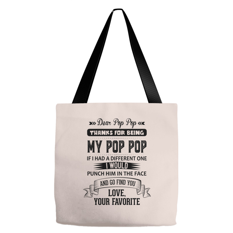 Dear Pop Pop, Love, Your Favorite Tote Bags | Artistshot