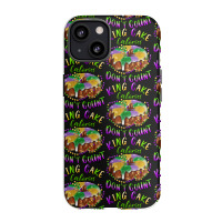 Mardi Gras King Cake Calories Don't Count Iphone 13 Case | Artistshot