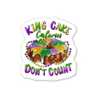 Mardi Gras King Cake Calories Don't Count Sticker | Artistshot