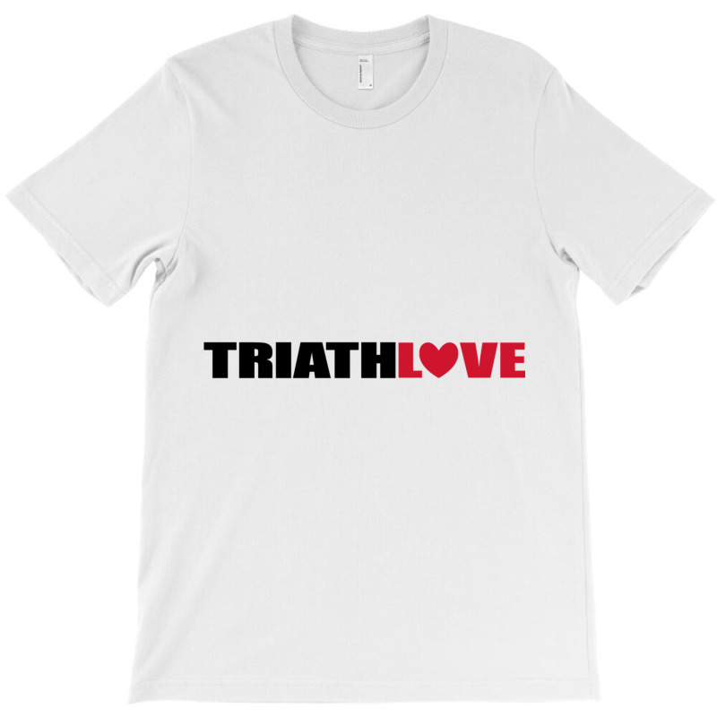 Cool Design For Triathlon With Lots Of Love T-Shirt by YAMARIMULERO | Artistshot