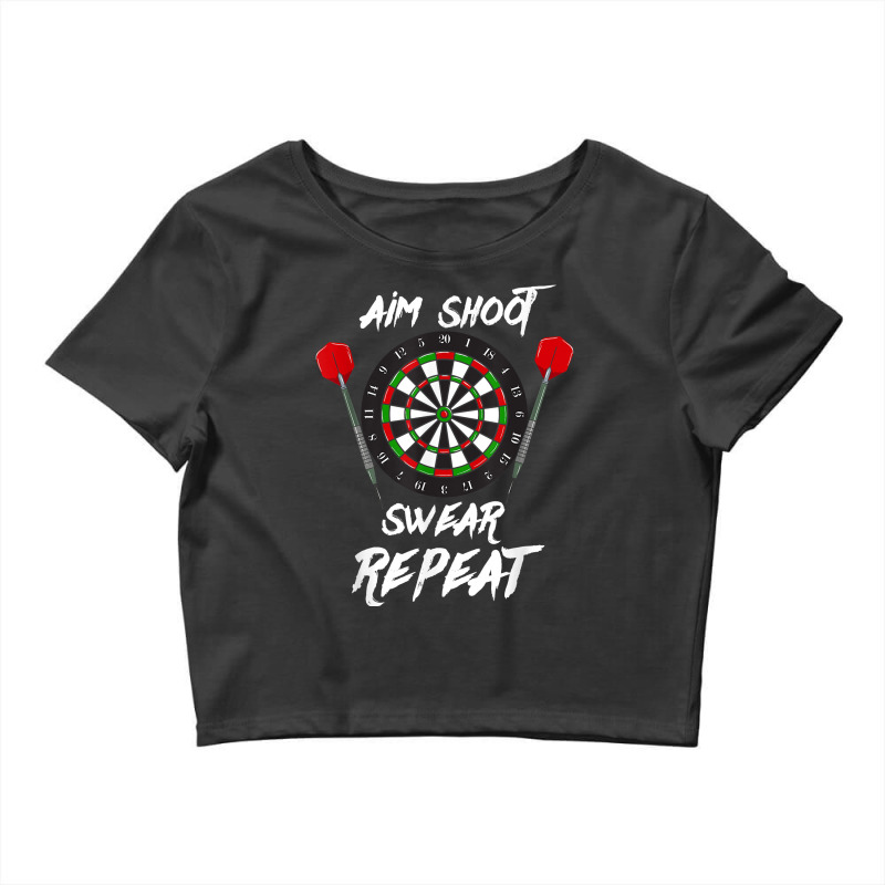 Darts Lover Design For Dartboard Player   Aim Shoot Swear T Shirt Crop Top by cm-arts | Artistshot