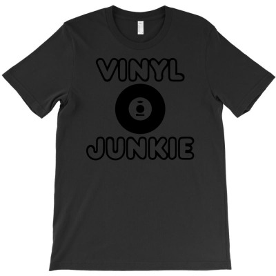 Vinyl Junkie T-shirt Designed By Lika Awaliyah